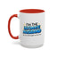Anniversary Mug- I'm The Ultimate Husband