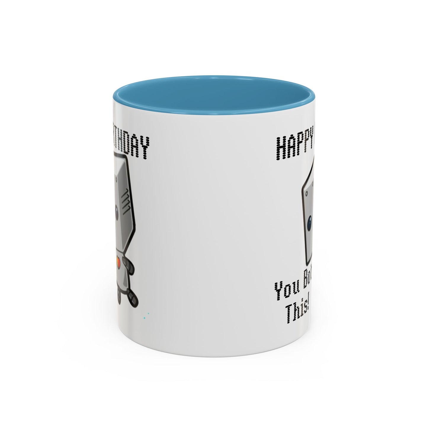 Birthday Mug - You Bot This