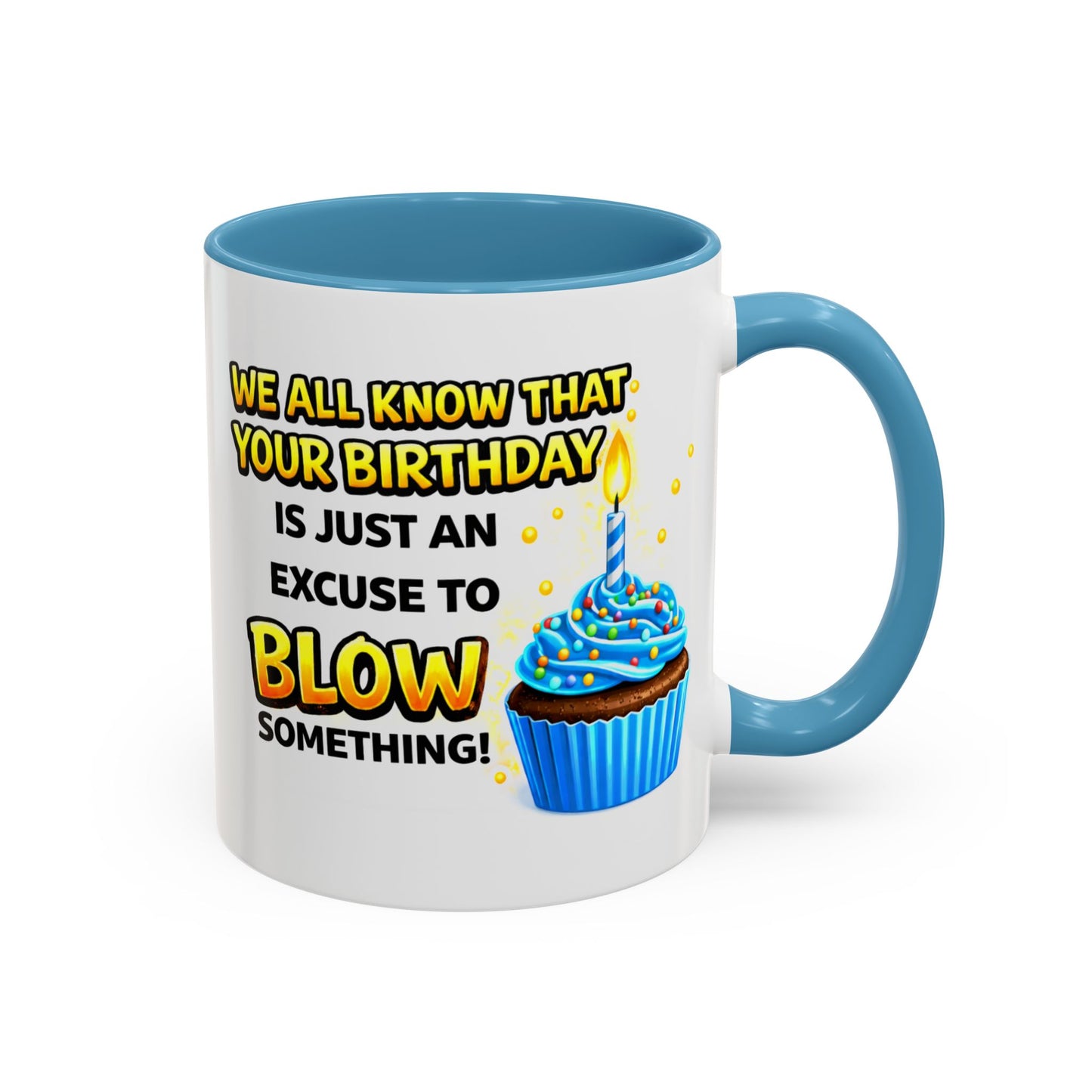 Birthday Mug - We All Know