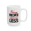 Religious Mug - Pray More Worry Less