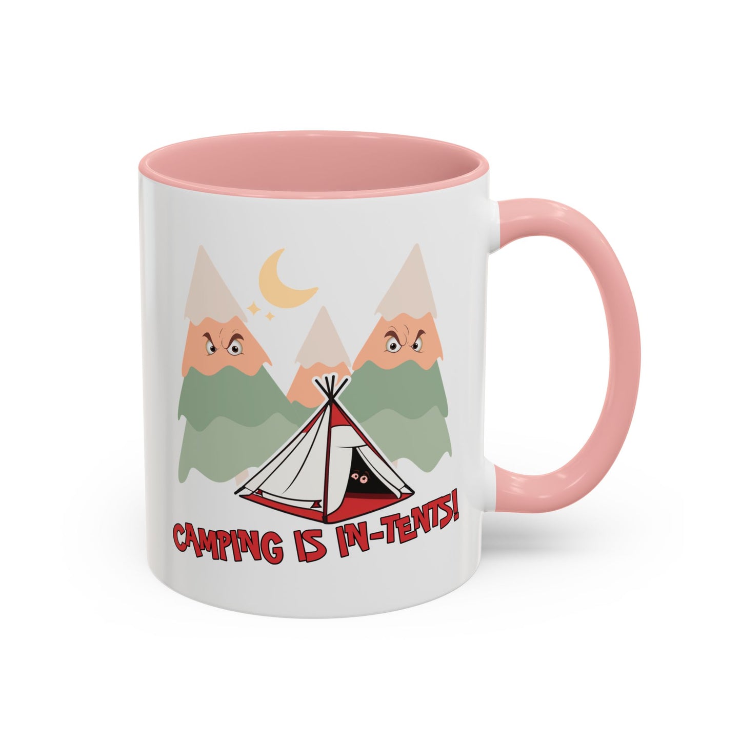 Humor Mug - Camping Is In Tents
