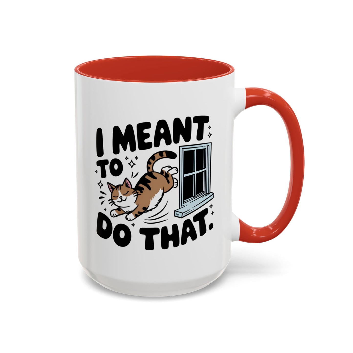 Animal Mug - I Meant To Do That