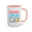 Adult Mug - Warning I Speak The Fucking Truth
