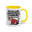 Animal Mug - You Have a Remarkable Grasp