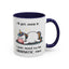 Humor Mug - I'll Get Over It Unicorn