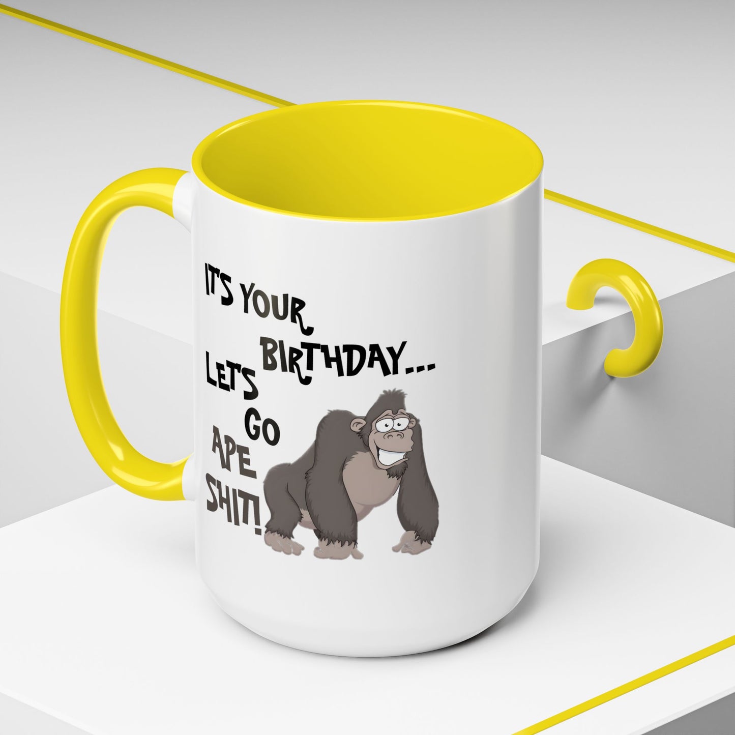 Birthday Mug - Let's Go Ape Shit