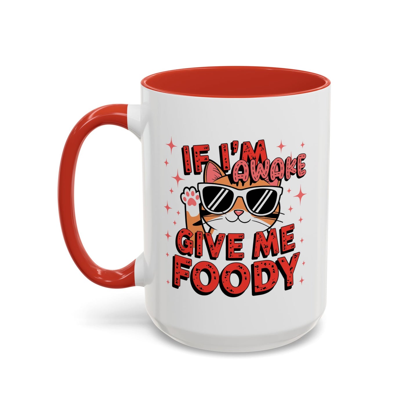 Animal Mug - If I'm Awake Give Me Foody