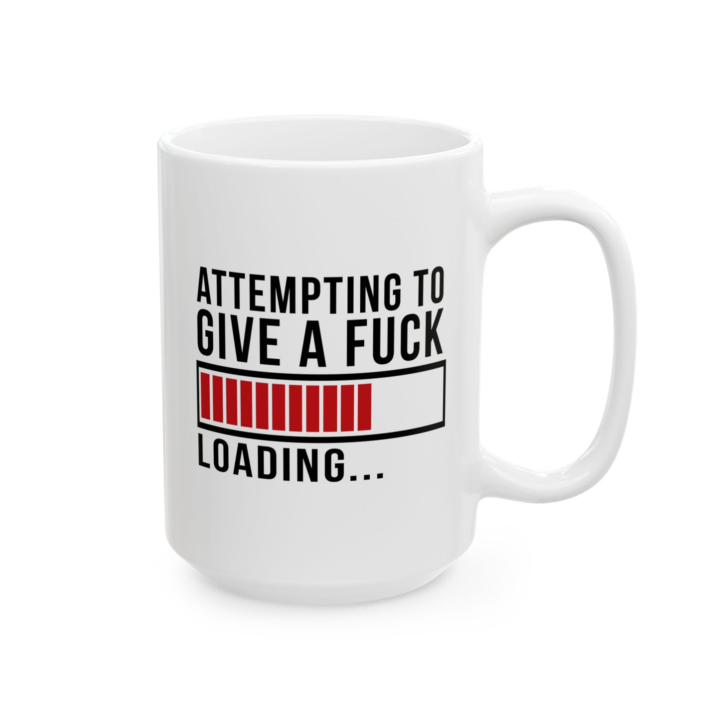 Adult Mug - Attempting To Give A Fuck