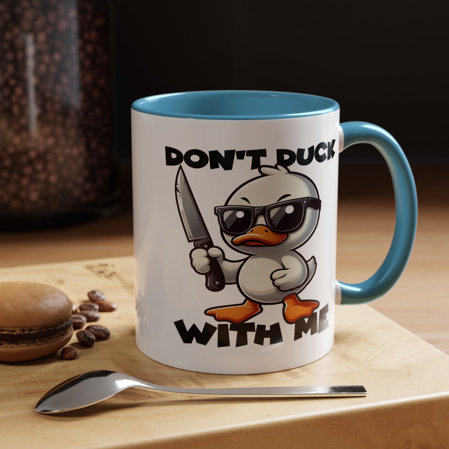 Adult Mug - Don't Duck With Me