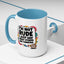 Humor Mug -I'm Not Rude