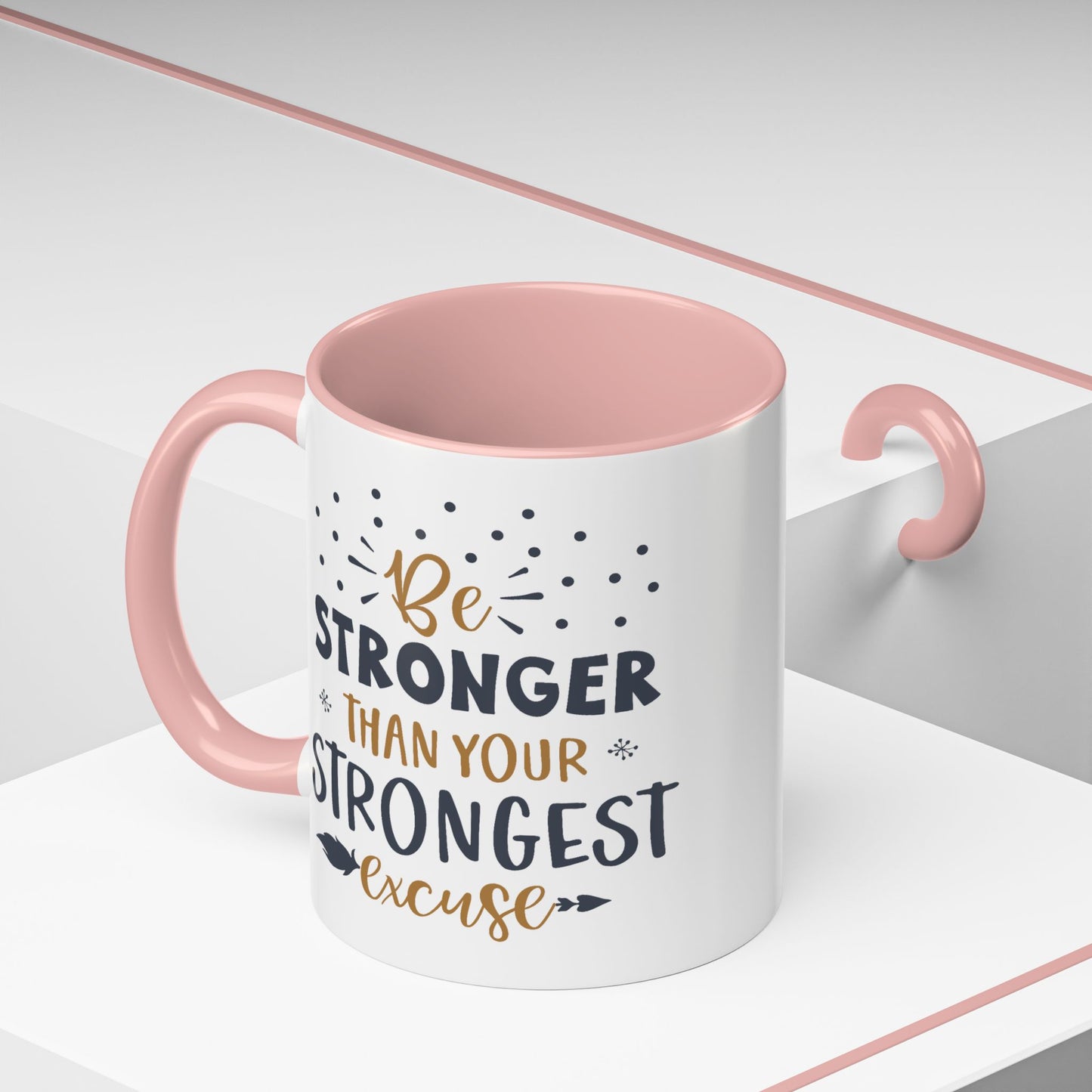 Motivational Mug - Be Stronger Than Your Strongest Excuse