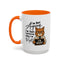 Humor Mug - I'm Not Arguing