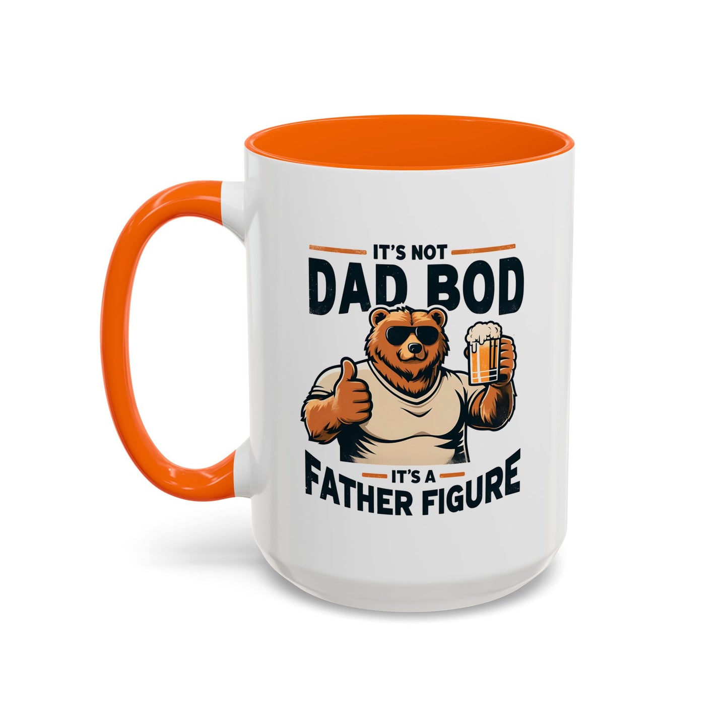 Father's Day Mug - It's Not Dad Bod