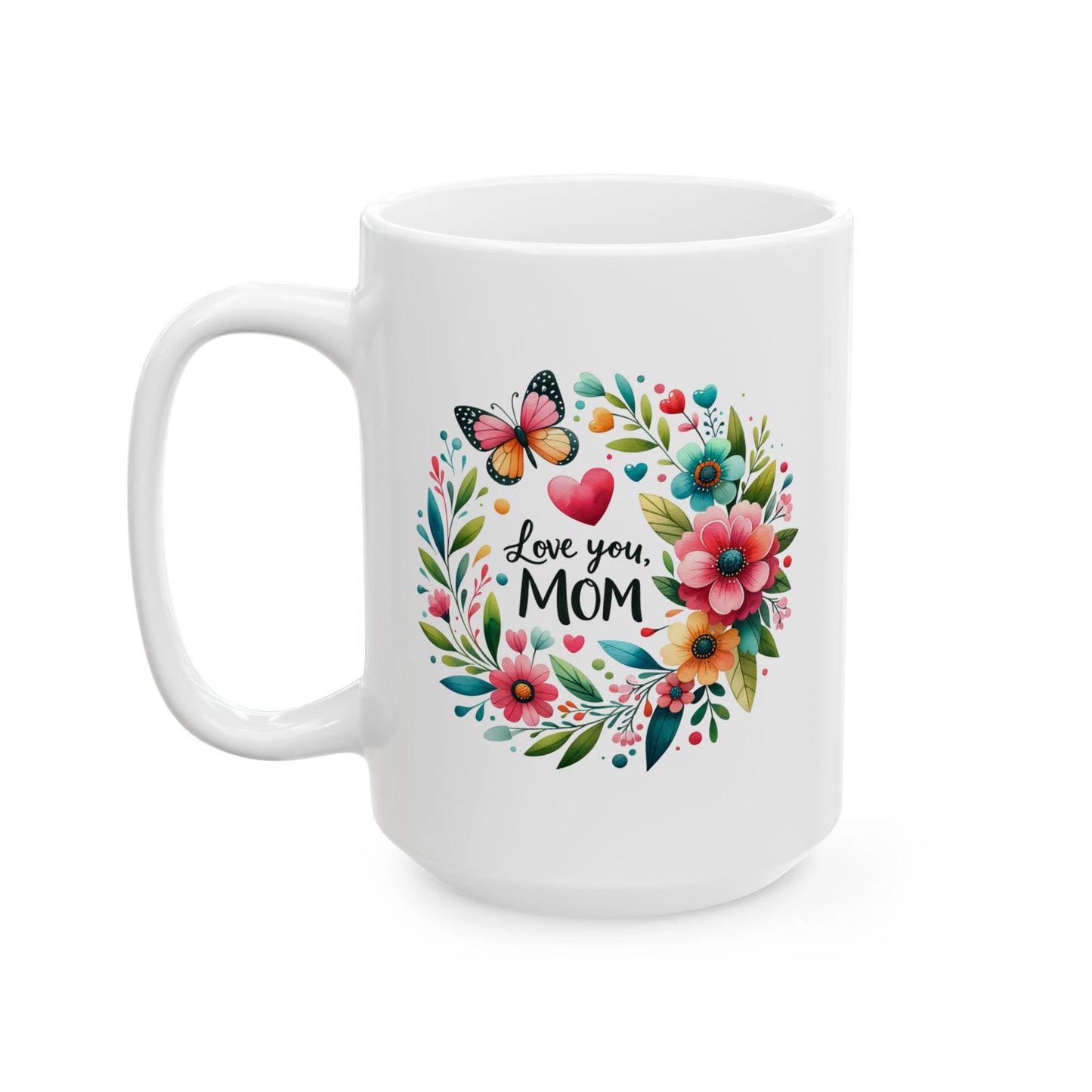 Mother's Day Mug - Love You Mom