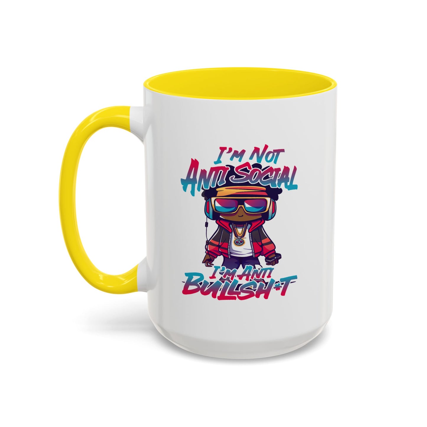 Humor Mug - I'm Not Anti-social
