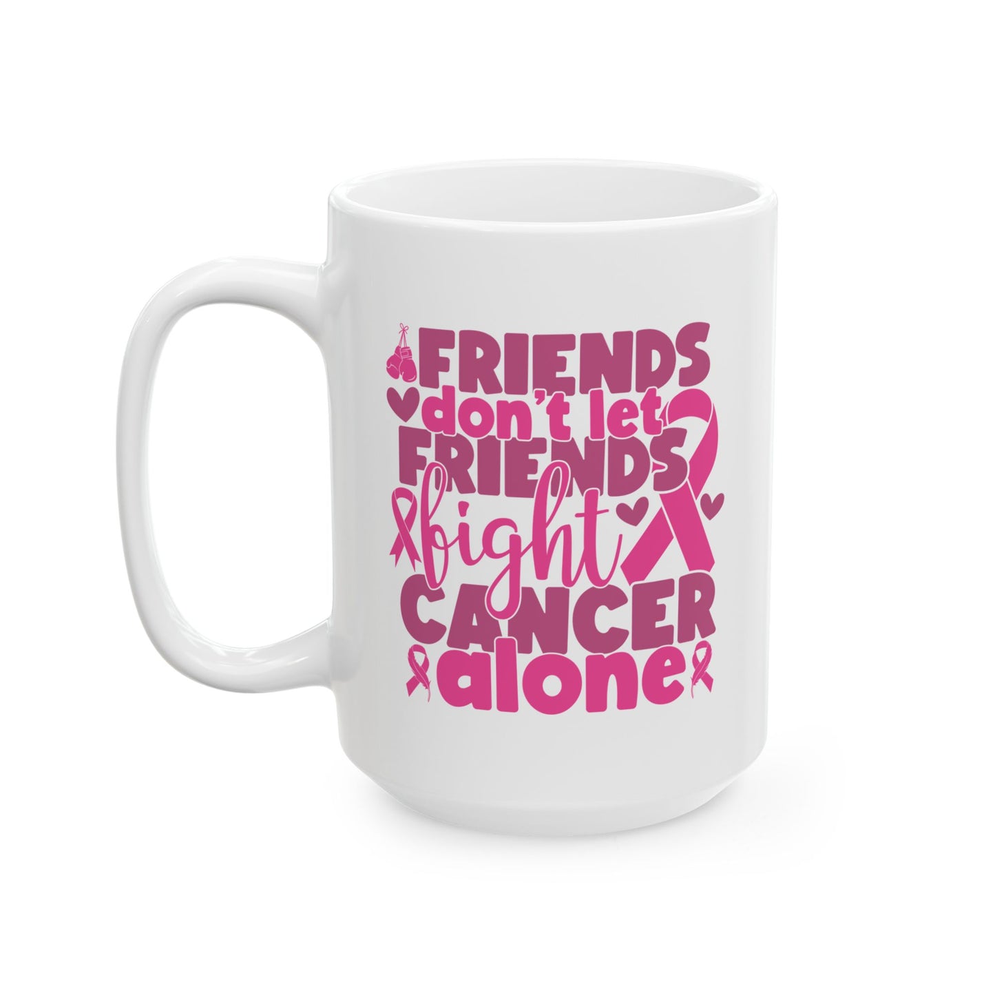 Support Mug - Friends