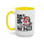 Adult Mug - Don't Piss Me Off