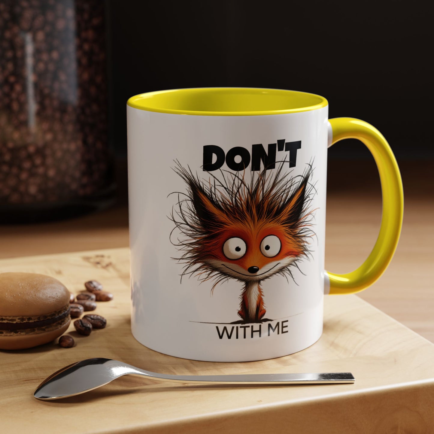 Humor Mug - Don't Fox With Me