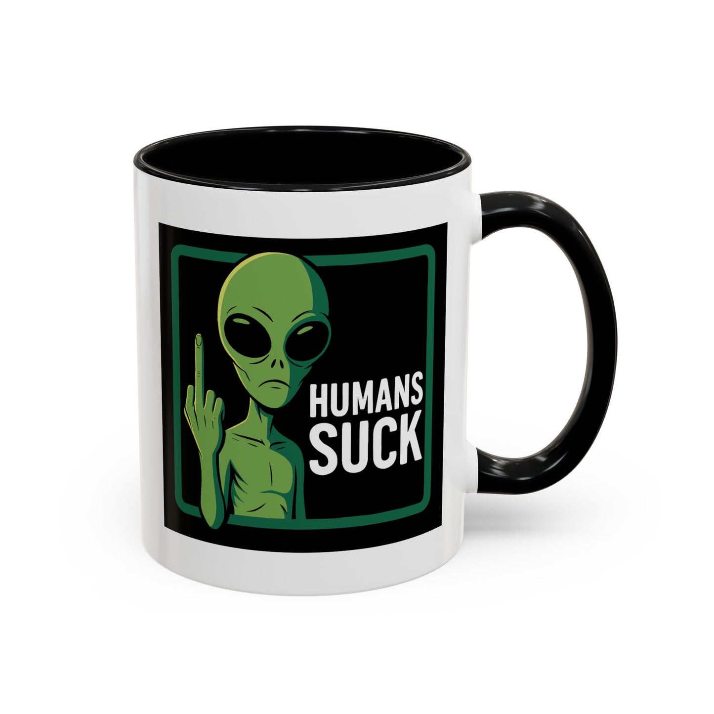 Alien Mug - Humans Suck