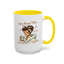 Humor Mug - My Alone Time