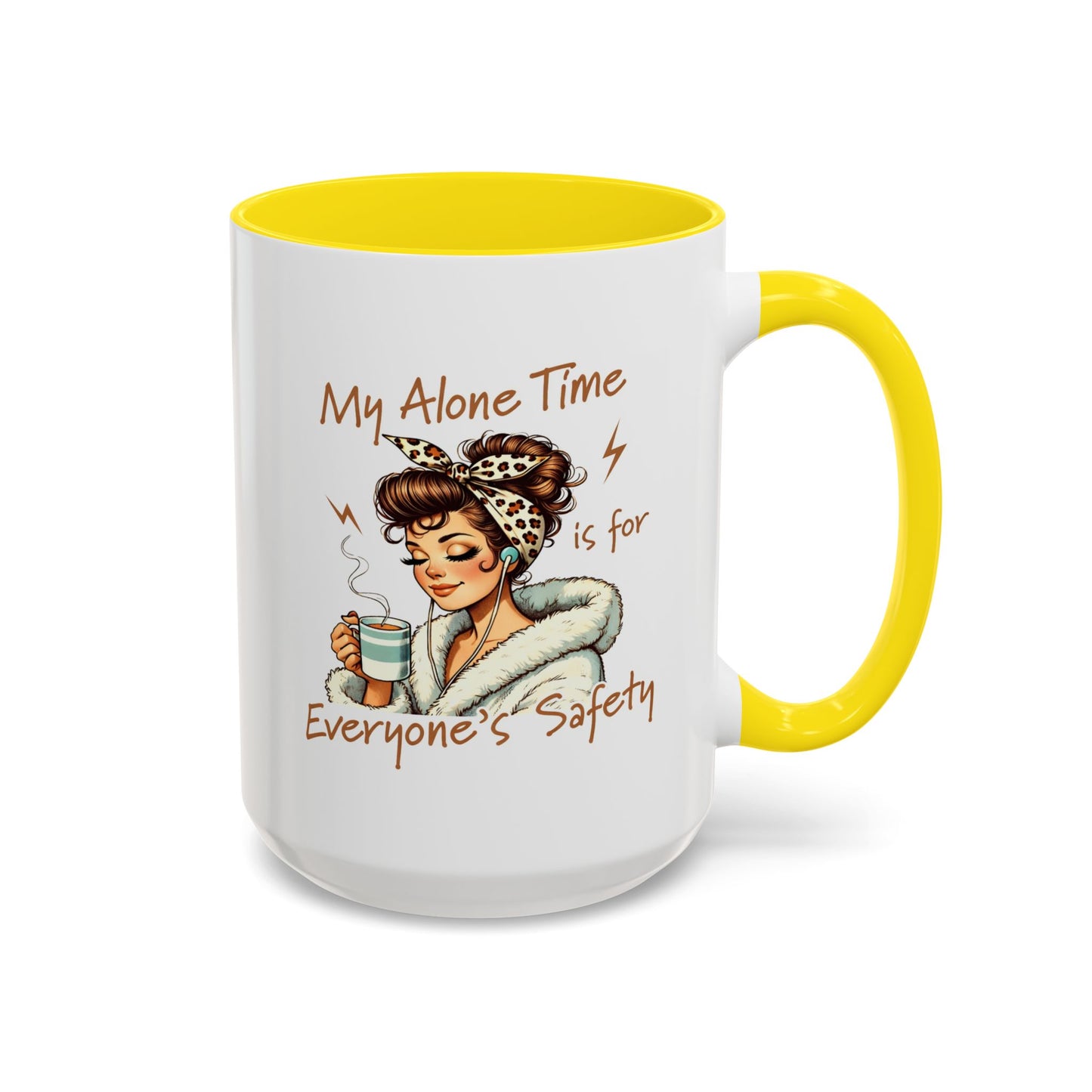 Humor Mug - My Alone Time