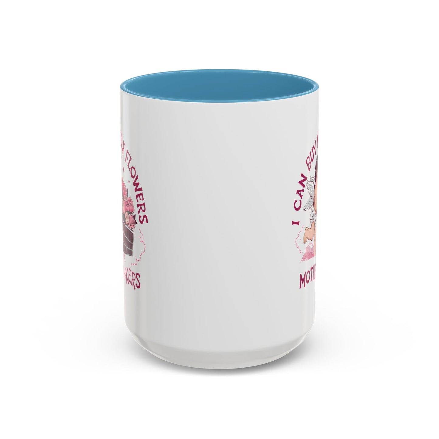 Adult Mug - I Can Buy My Self Flowers