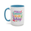 Wellness Mug - Make Someone Smile Today