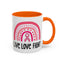 Support Mug - Live Love Fight