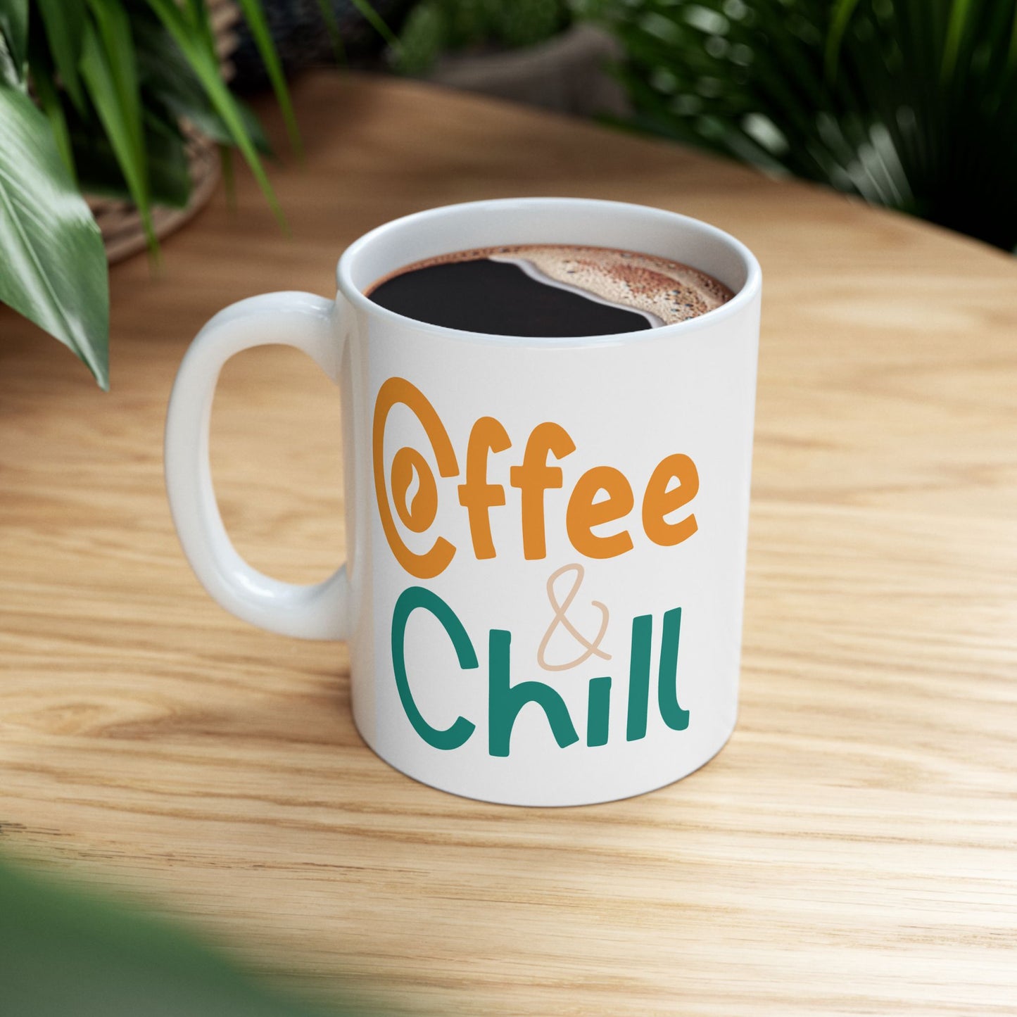 Humor Mug - Coffee and Chill