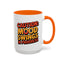 Humor Mug - Caution Mood Swings in Progress