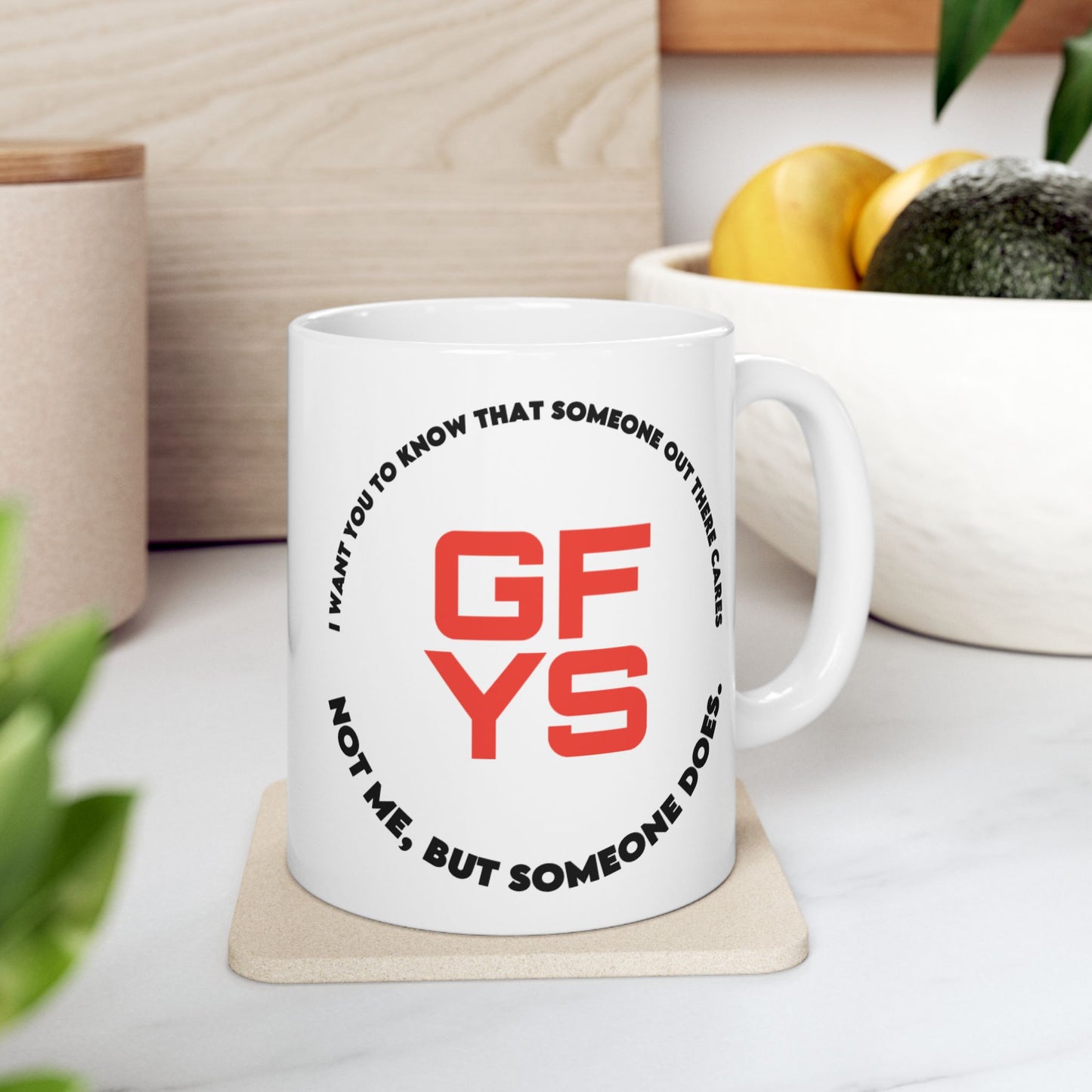 Adult Mug - I Want You To Know