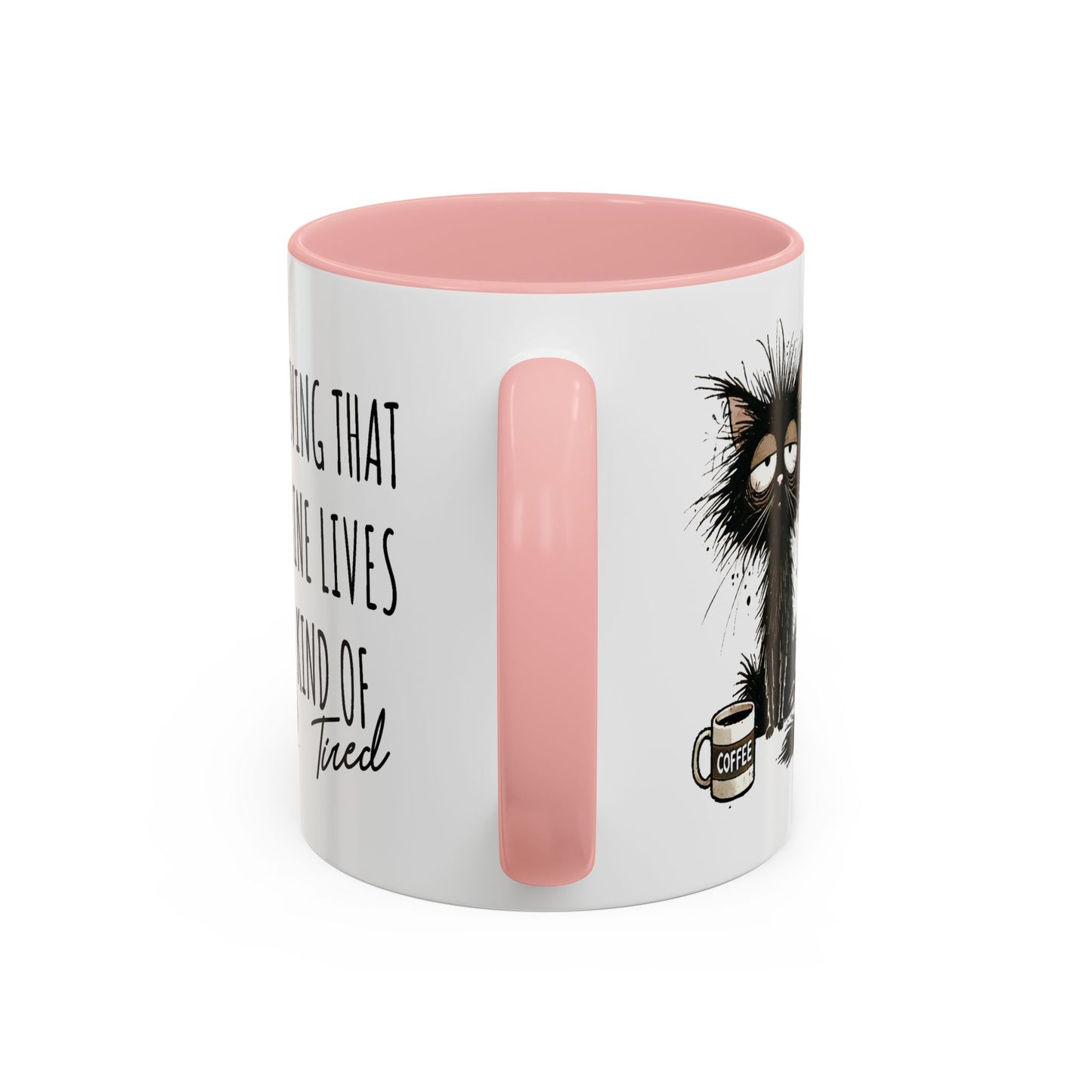 Humor Mug - Living That Nine Lives