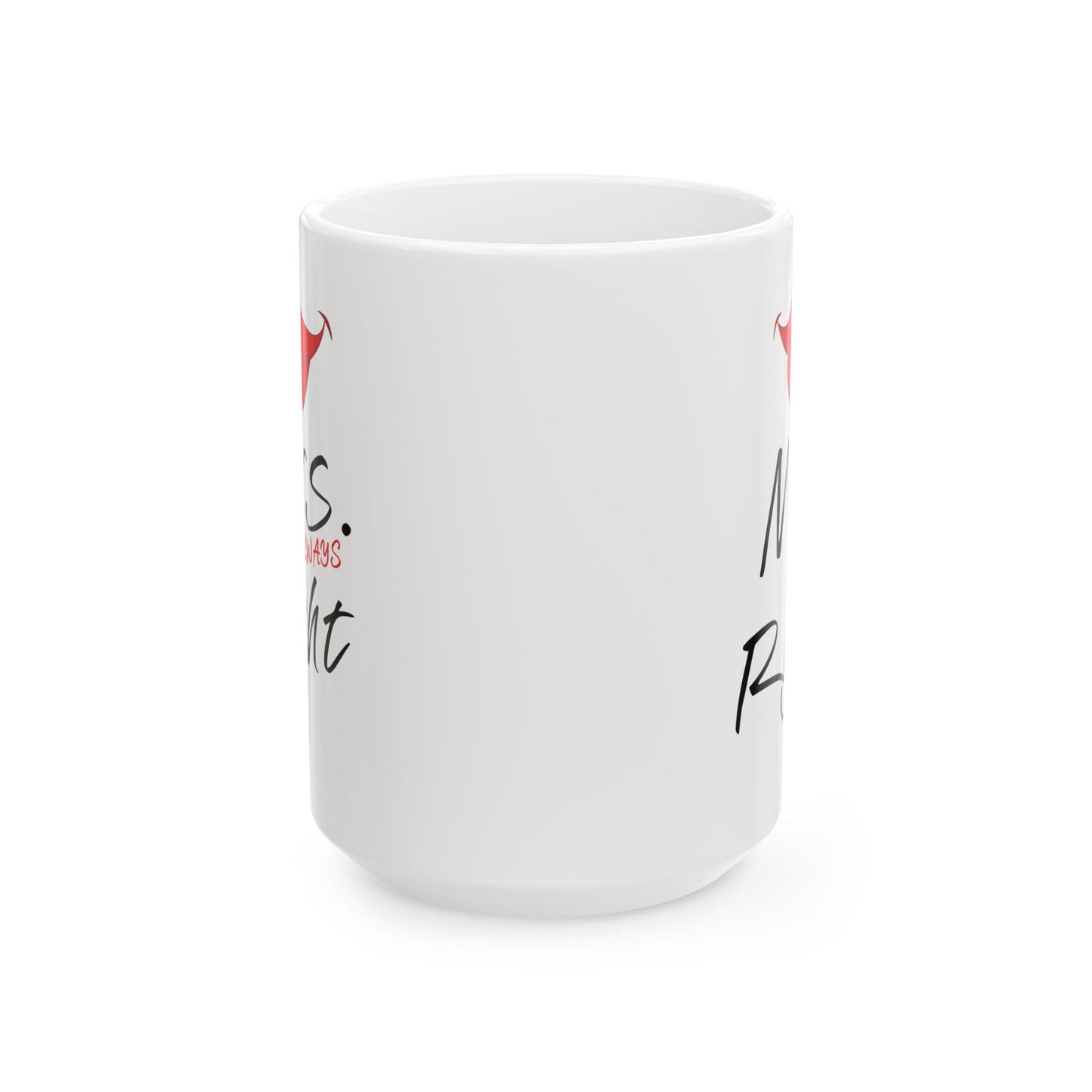 Anniversary Mug - Mrs Always Right