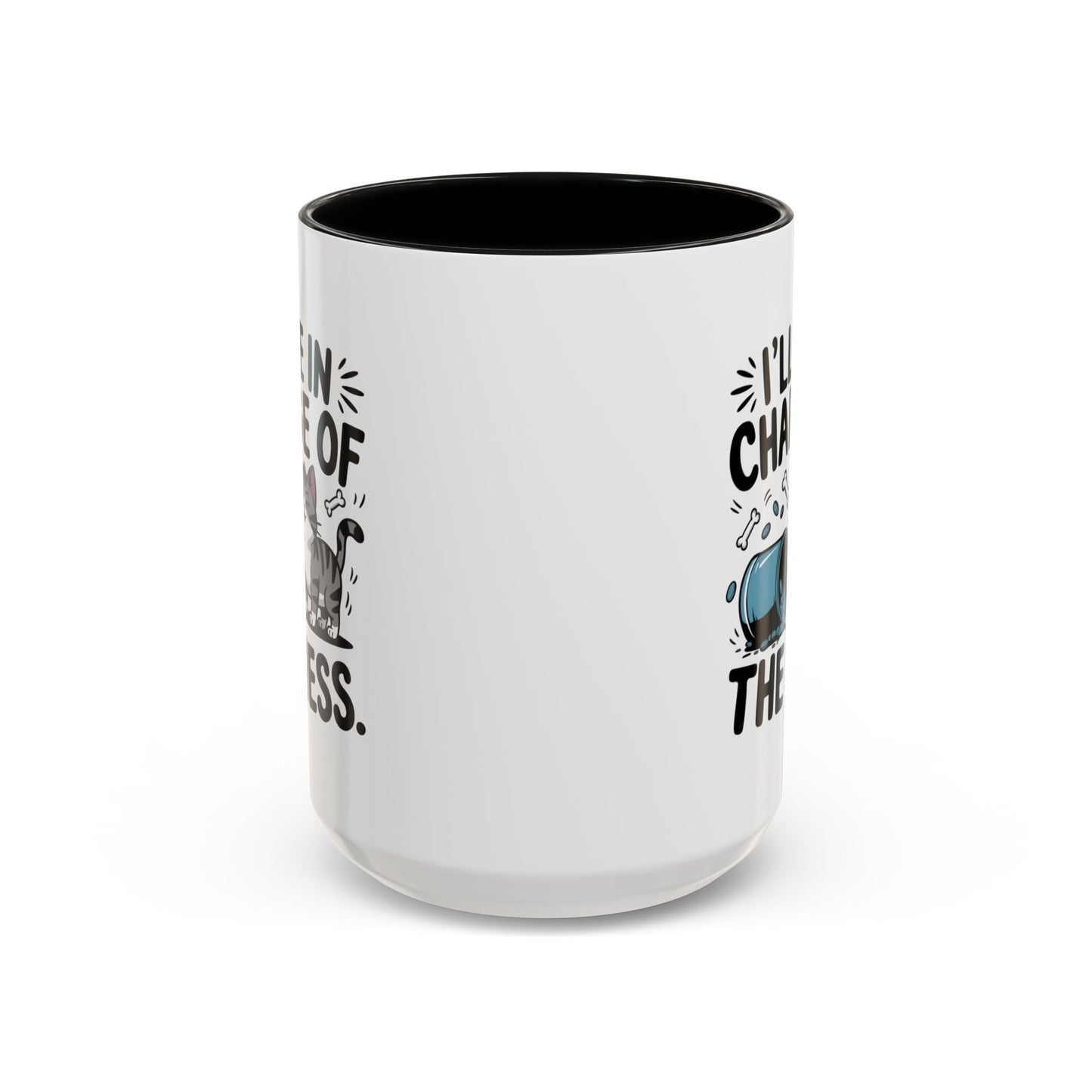 Animal Mug - I'll Be In Charge of The Mess