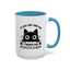 Humor Mug - If You Can See Me