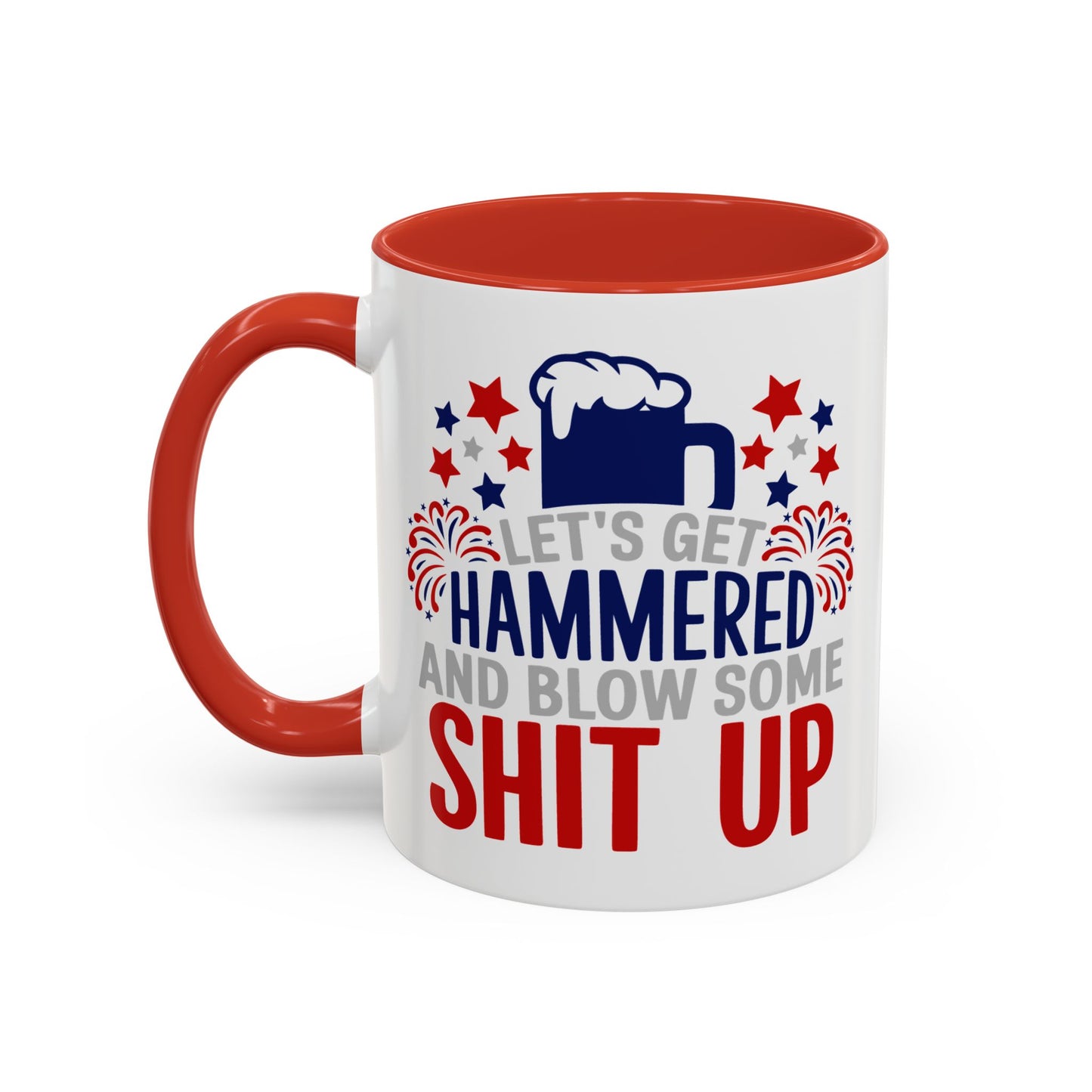 4th of July Mug - Let's Get Hammered