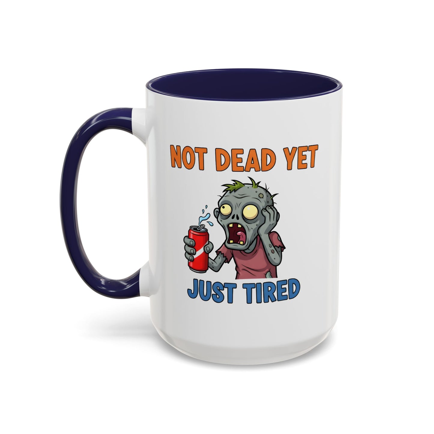 Office Mug - Not Dead Yet