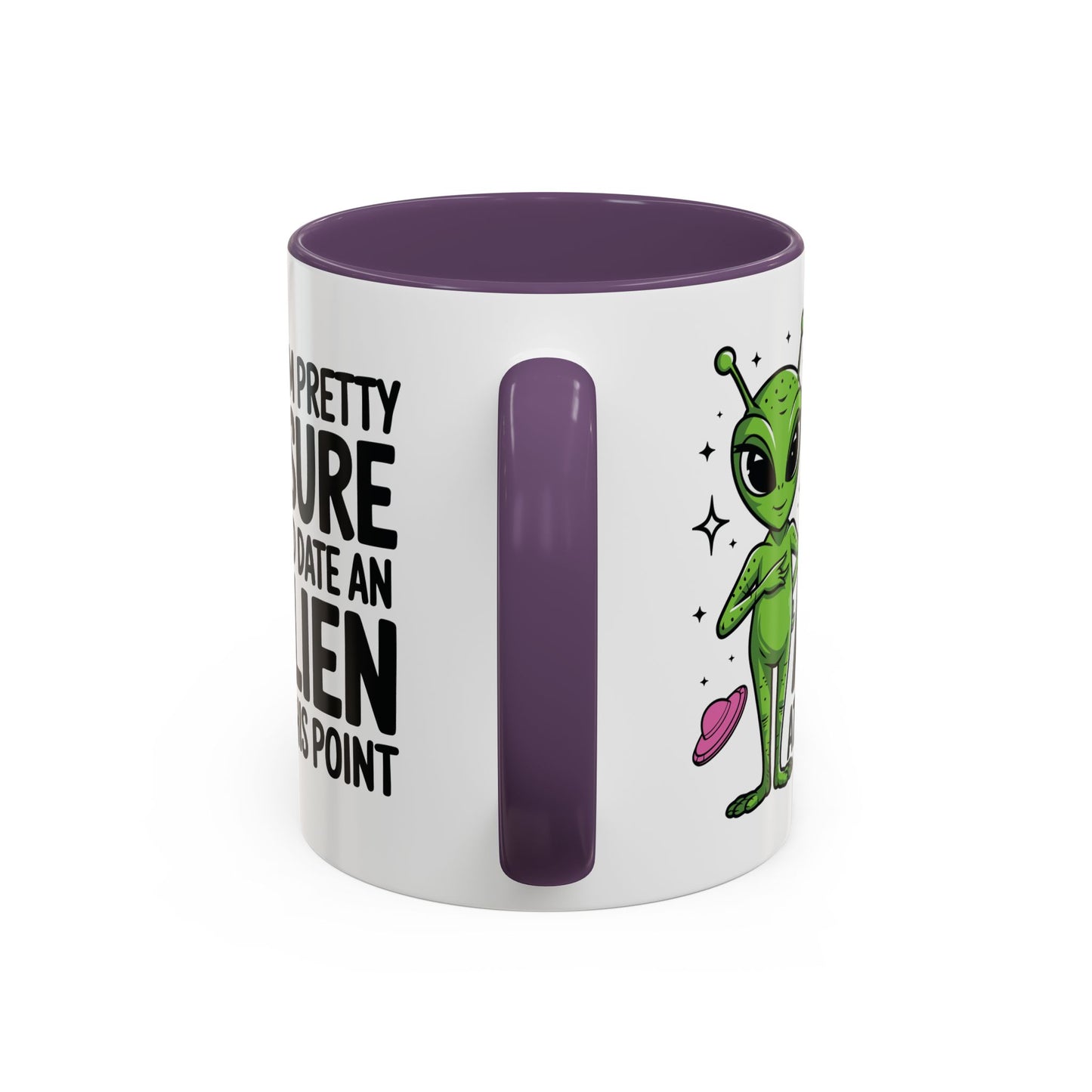 Alien Mug - I'm Pretty Sure