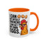 Humor Mug - I Can Buy Myself Chickens