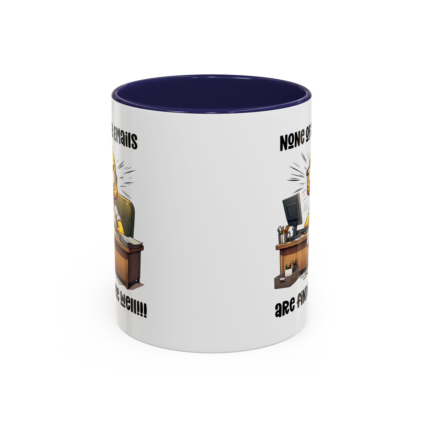 Office Mug - None Of Your Emails
