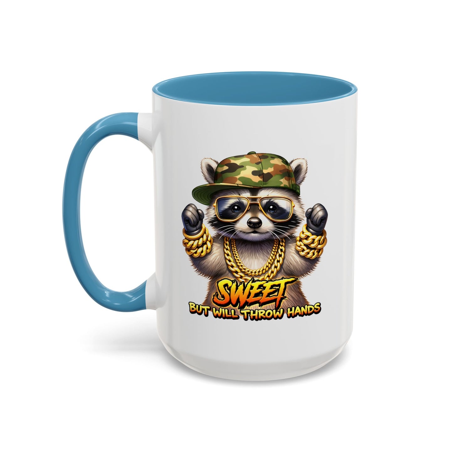 Humor Mug - Sweet But Will Throw Hands