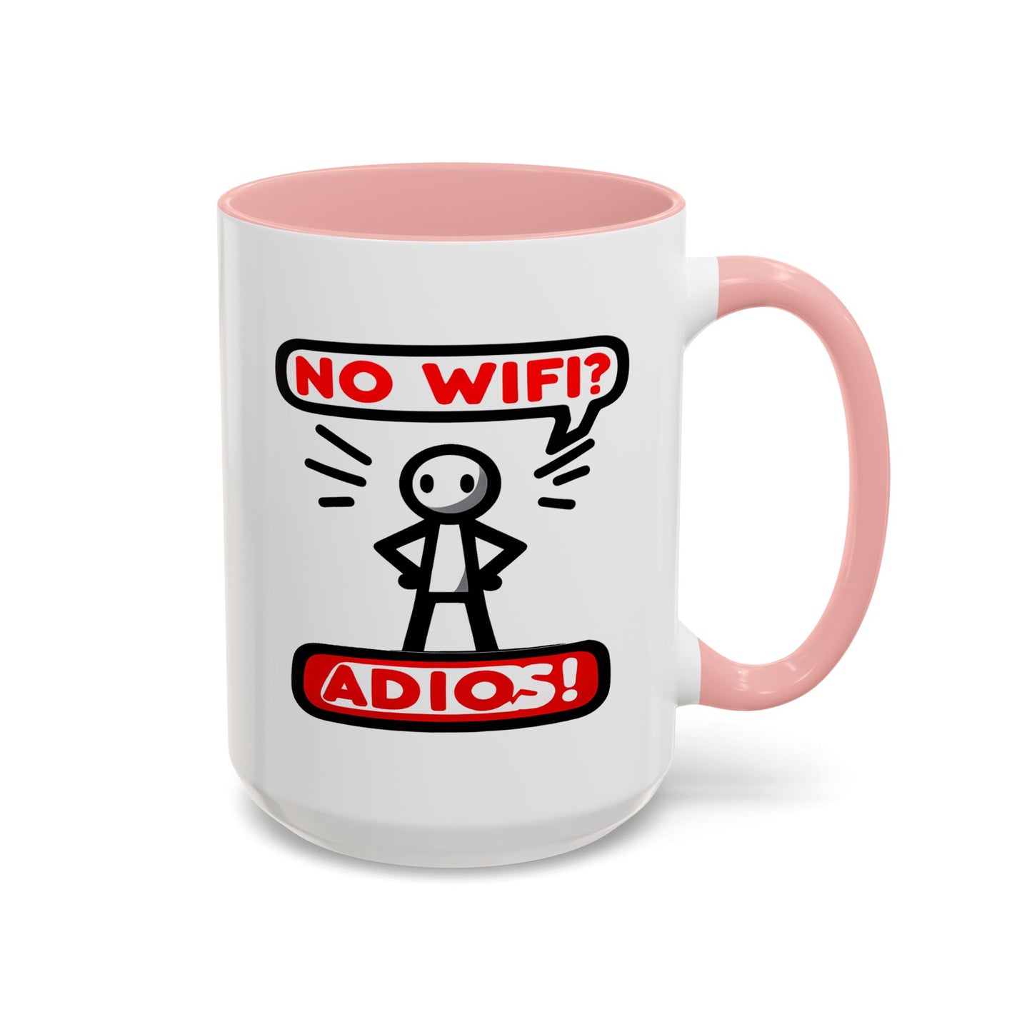 Humor Mug - No Wifi? Adios!