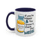 Humor Mug - If You're Happy