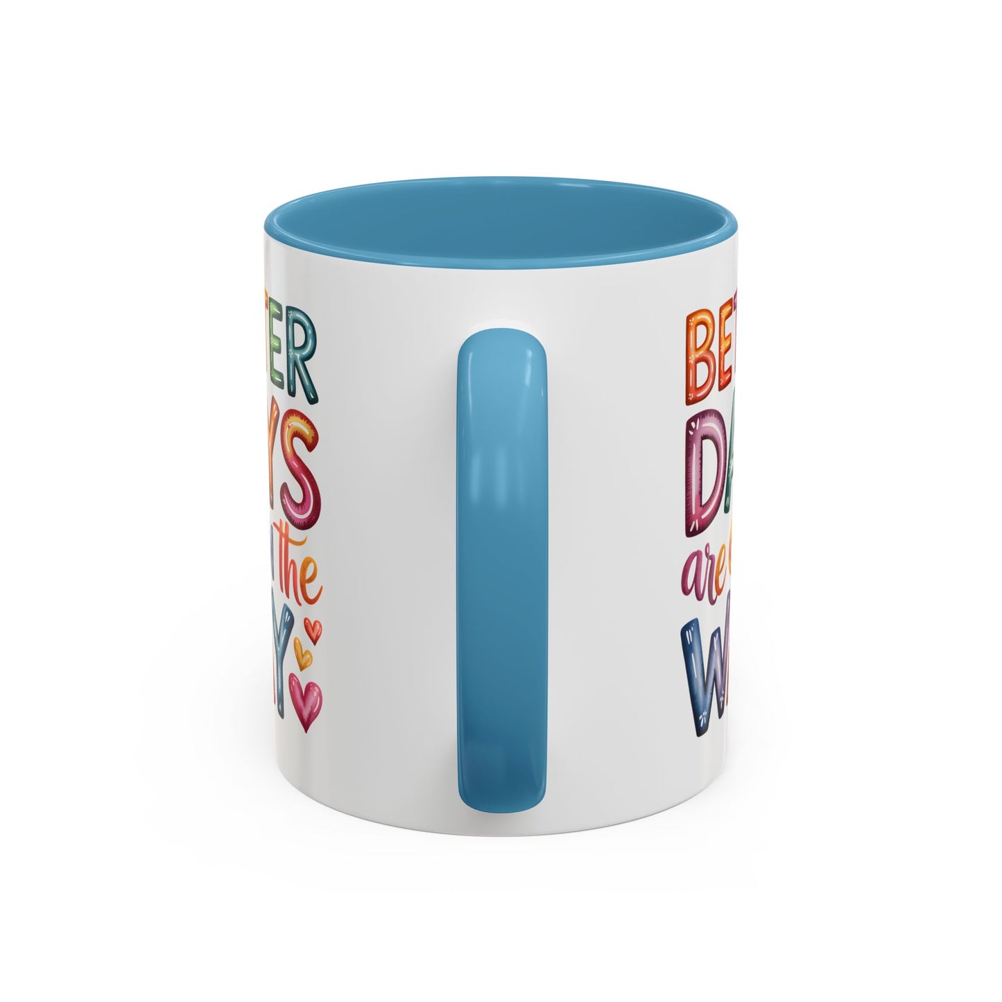 Wellness Mug - Better Days
