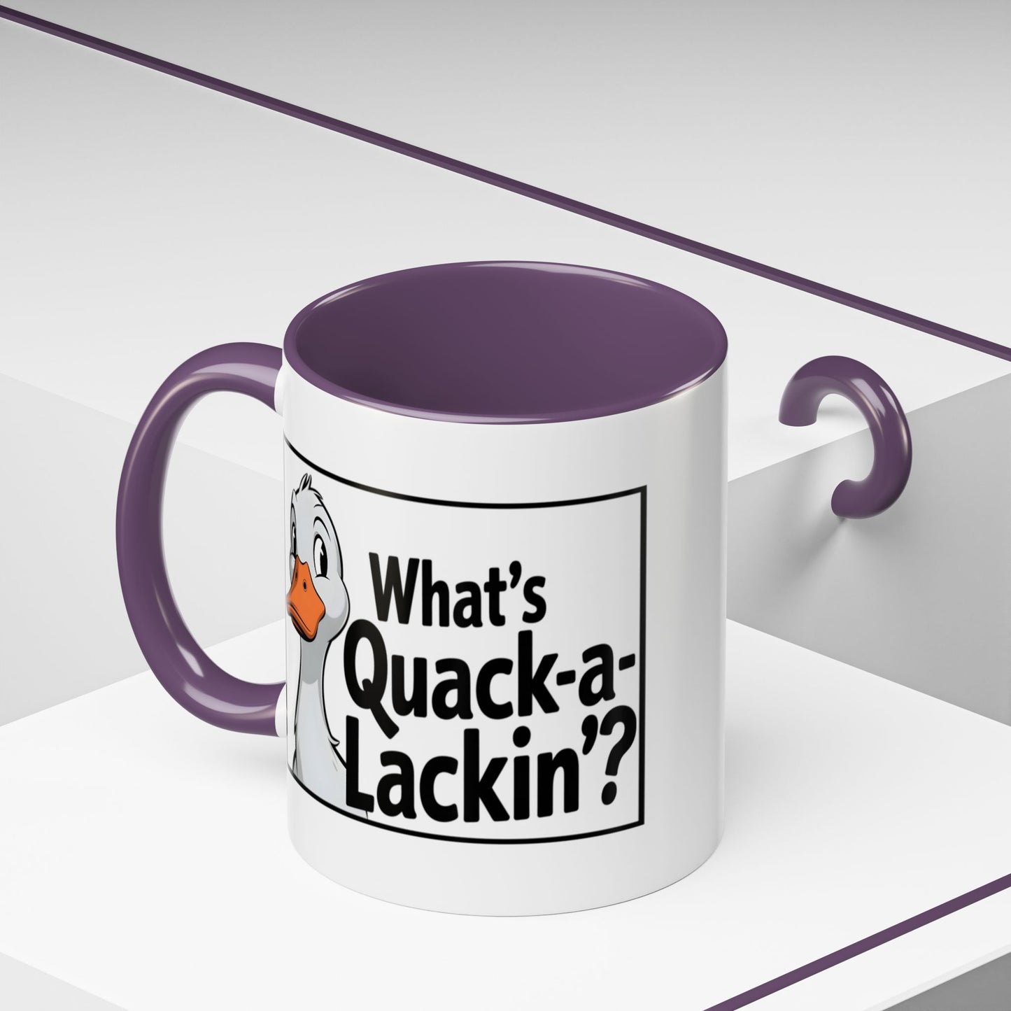 Humor Mug - What's Quack-a-Lackin'