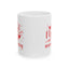 Anniversary Mug - My First Anniversary Saying