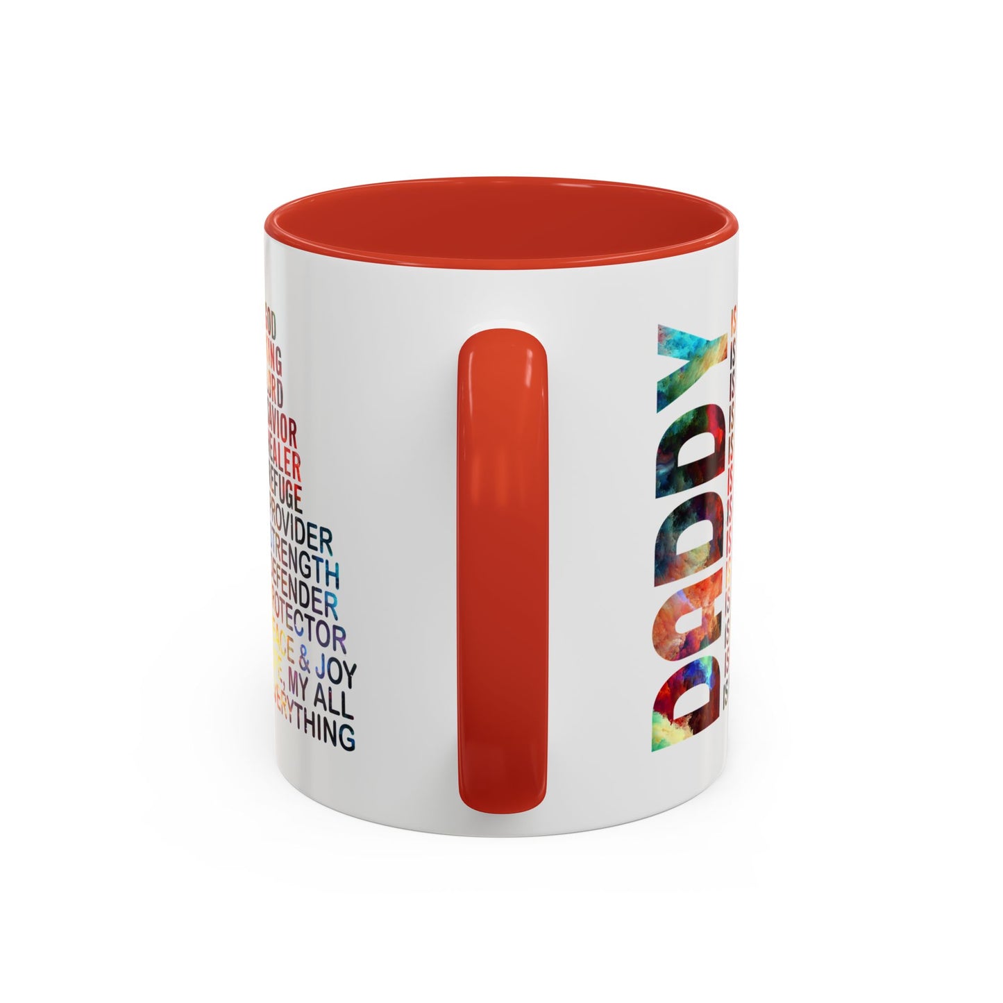 Father's Day Mug - Daddy is My Everthing
