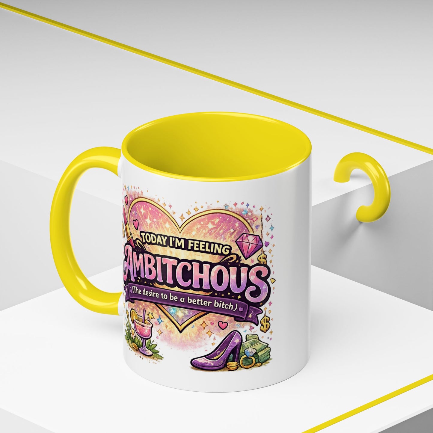 Humor Mug - Ambitchous