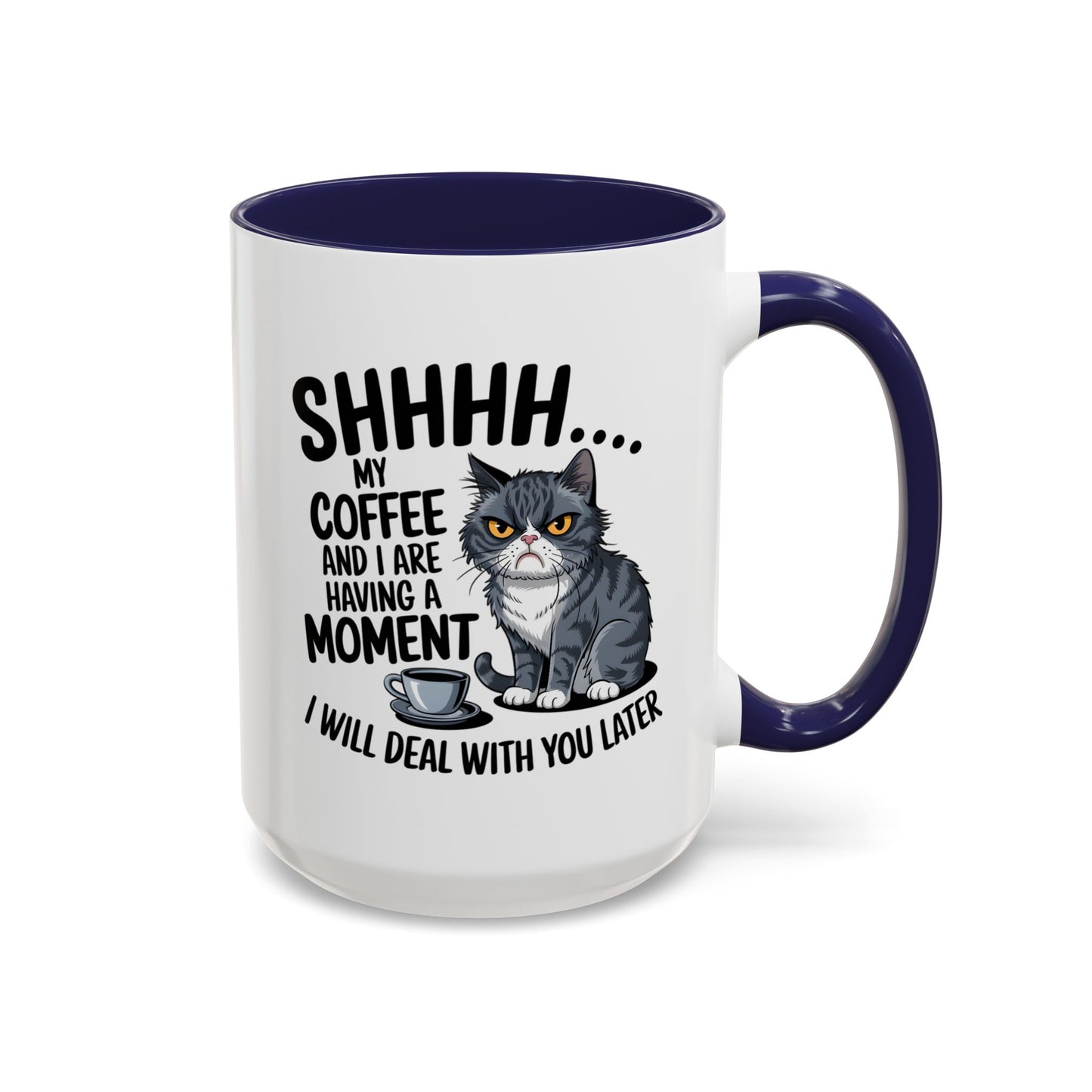Animal Mug - Shhhh My Coffee and I