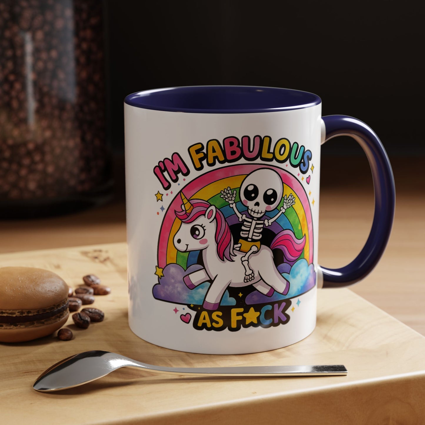 Humor Mug - I'm Fabulous